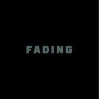 Fading